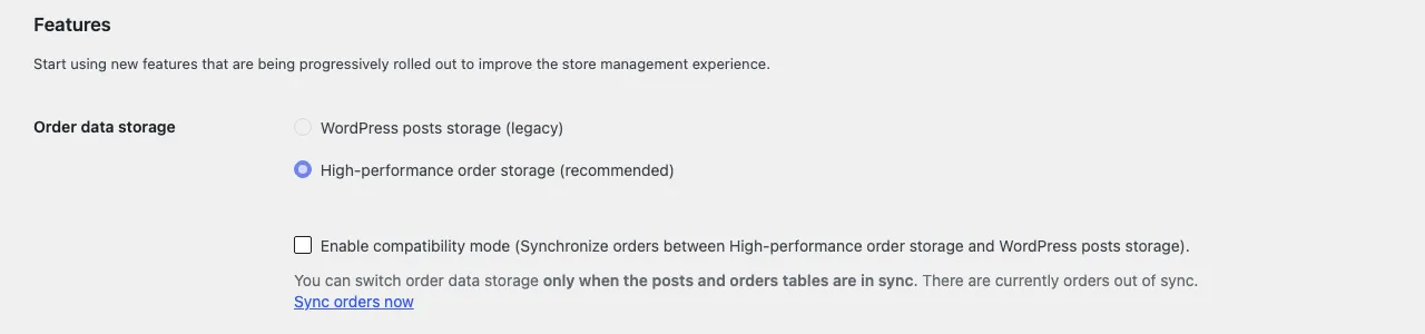 WooCommerce Features settings showing High-performance order storage selected and the compatibility mode checkbox